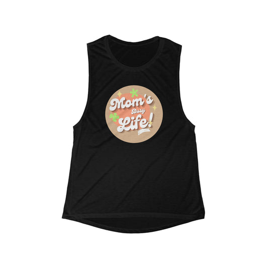 Women's Flowy Scoop Muscle Tank, Moms Busy Life Shirt